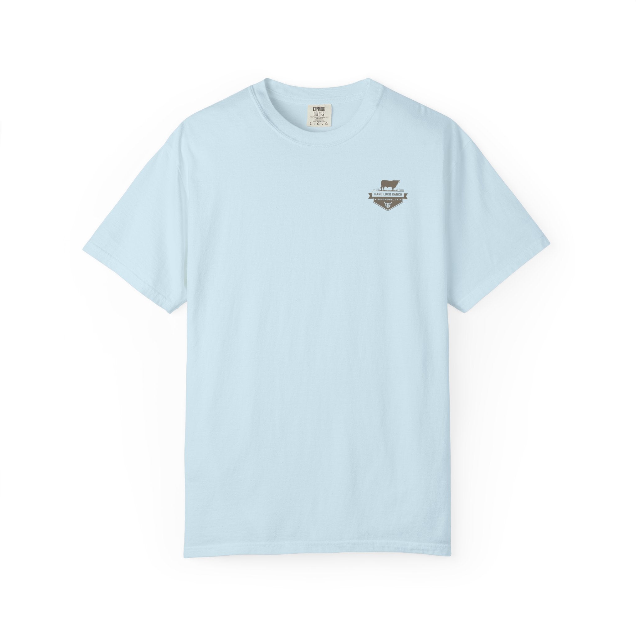 Hard Luck Ranch T-Shirt — Skidmore TX Ranch Tee