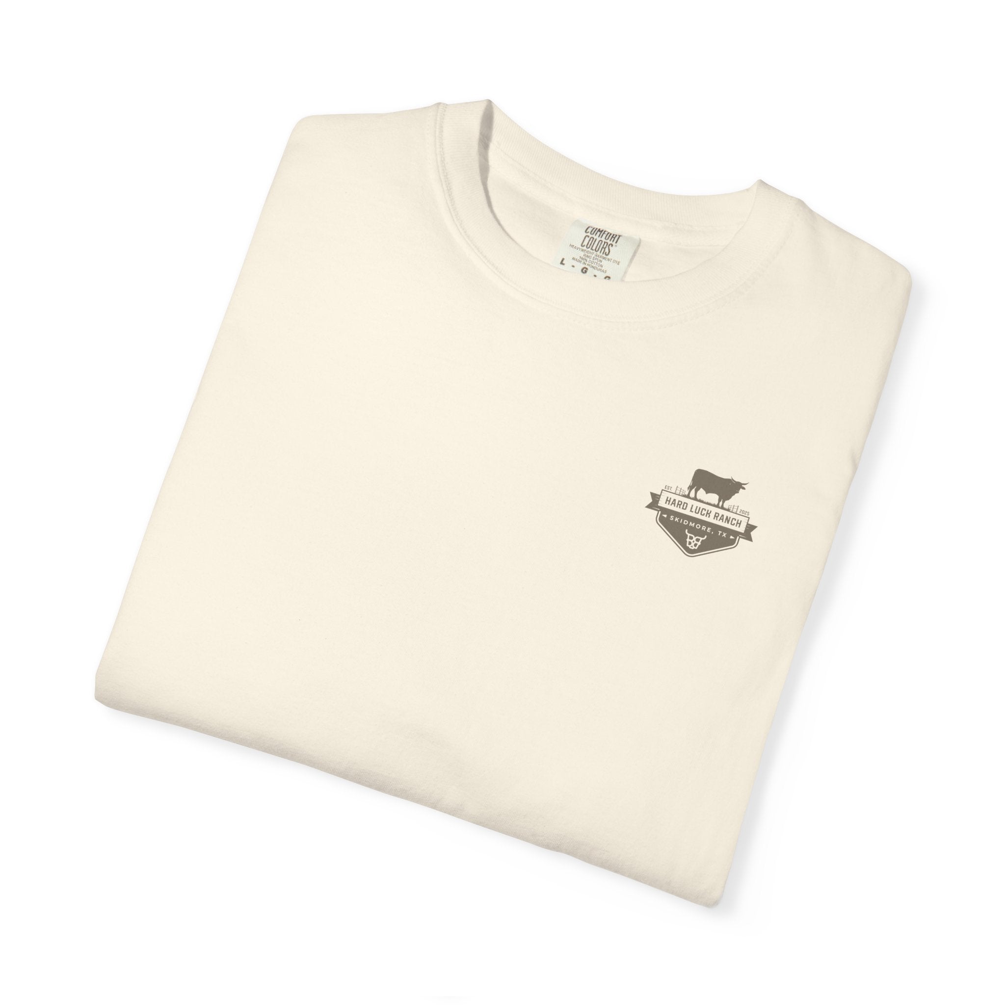 Hard Luck Ranch T-Shirt — Skidmore TX Ranch Tee